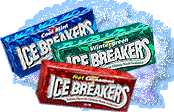 Ice Breaker – I must admit to having one or two of these.
